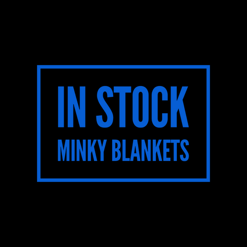 IN STOCK MINKY BLANKETS